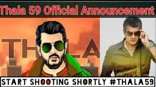 THALA 59 Latest Updated|| Ajith || H.Vinoth|| Yuvan