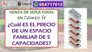 CUANTO CUESTA UN NICHO EN CAMPO FE  🌿 Cu&aacute;nto cuesta enterrar a una persona en Campo Fe - FUNERARIA