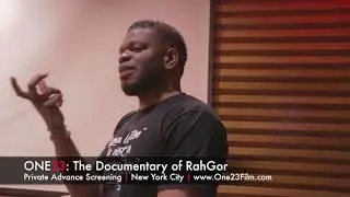 One23 : Private NYC Screening Closing Remarks by RahGor