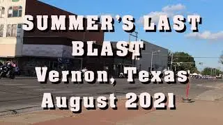Summer's Last Blast 2021/Vernon, Texas