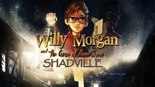 Вилли Морган и Проклятие Боун-Тауна ☀ Willy Morgan and the Curse of Bone Town Прохождение игры #1