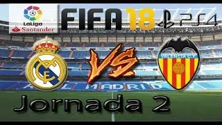 Fifa18 | Real Madrid VS Valencia #2 Ps4