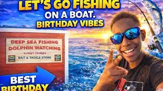 Birthday Boy Goes Deep Sea Fishing 🎣🎉 | Adrian&rsquo;s Special Day