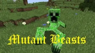 Mutant Beasts Mod - Тот самый кликбейт 2016