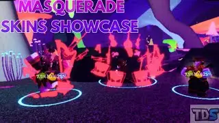 TDS MASQUERADE SKINS SHOWCASE! (Roblox TDS)