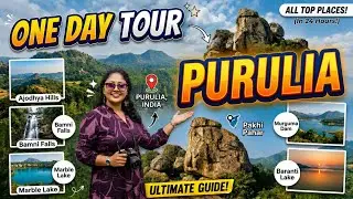 অফবিট পুরুলিয়া ভ্রমণ | Purulia Tour 2026 | Purulia Tour Guide |Purulia Tourist Places |Ajodhya Pahar