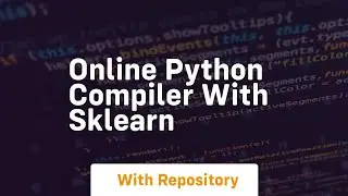 online python compiler with sklearn