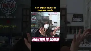 This is How English Sounds to Japanese People #japan #japanese #japaneseculture #japanesegirl