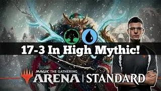 17-3 In High Mythic! | Simic Midrange | Standard Bo3 | Top 50 Mythic | MTG Arena