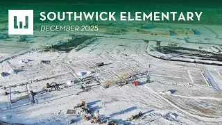 Southwick Elementary - Construction Update (December 2025)