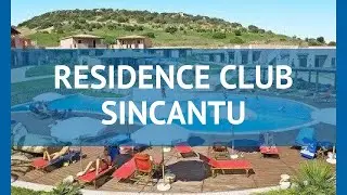 RESIDENCE CLUB SINCANTU 3* Сардиния обзор &ndash; отель РЕЗИДЕНС КЛАБ СИНКАНТУ 3* Сардиния видео обзор