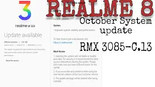 Realme 8 Received RMX C.13 October system update with 1st September security patch and bug fixing