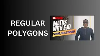 7. Regular Polygons