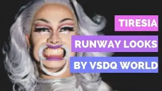 TIRESIA RUNWAY LOOKS (VERSUS DRAGQUEENS CHILE T02)
