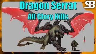 Doom The Dark Ages Serrat Dragon Mini Boss All Glory Kill Animations