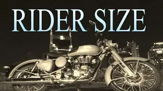 Motorcycle and Rider Size - Ask a Motorcycle Guy