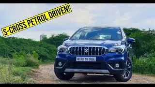Maruti Suzuki S Cross Petrol - First Drive Review