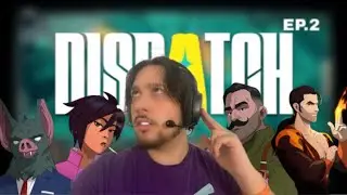 My First Day On The Job... DISPATCH EP 2