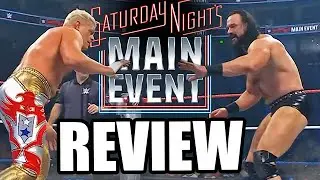 GOOD OR BAD? Saturday Night Main Event REVIEW!