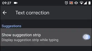 How to disable text or word suggestion strip on your Android 11 phone