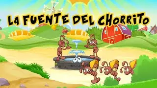 La Fuente Del Chorrito - Canti Rondas | Canciones Infantiles