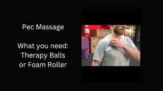 Pec Massage