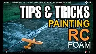 Aviation Maintenance - RC Aircraft Paint Scheme TIPS & TRICKS (Fomies Plane)