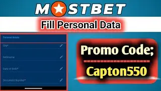 Mostbet Personal Data || Mostbet Personal Profile