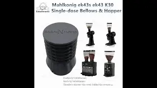 Mahlkonig ek43s ek43 K30 Espresso Coffee Grinder Single-dose Bellows and Hopper