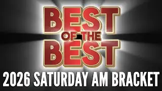 2026 Best of the Best Saturday AM Bracket