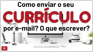 Como enviar currículo por e-mail e o que escrever para a empresa e o rh