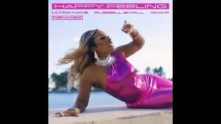 Ultra Nat&eacute;, Russell Small, DNOP - Happy Feeling (Odyssey Inc. Remix) [BLUFIRE / PEACE BISQUIT]