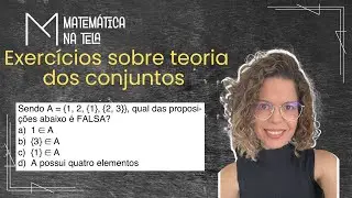 📌 Teoria dos Conjuntos na prática! Resolução de vários exercícios.