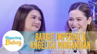 Barbie describes how Angelica is as a friend | Magandang Buhay