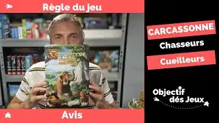 CARCASSONNE Chasseurs et cueilleurs Comment jouer une partie avec vidéo règle du jeu de société