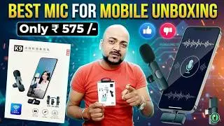 K9 Wireless Microphone Unboxing 🎤 | Mobile Ke Liye Best Budget Mic? 🤔 | Honest Review