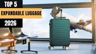 Top 5 Best Expandable Suitcase for 2026