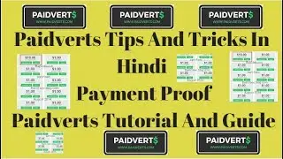 paidverts Tips And Tricks In Hindi Payment Proof Paidverts Tutorial And Guide