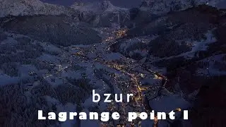 bzur - Lagrange point I - epic relaxation music - Mind Drifter