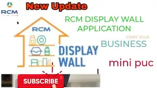 rcm display wall application registration Bangla ||RCM  mini puc||RCM new update