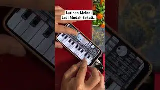 Latiahan Melodi Untuk Pemula ORG 24 dengan mode mp3 #org2024