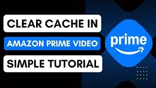 How To Clear Cache In Amazon Prime Video