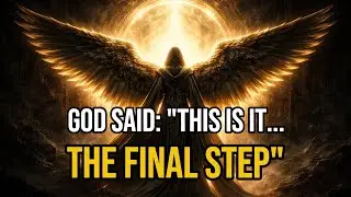 Chosen One: For God&rsquo;s Sake, Listen NOW &mdash; This Is The Final Step