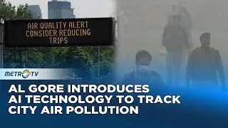 Al Gore Launches AI to Track Particle Pollution in Cities