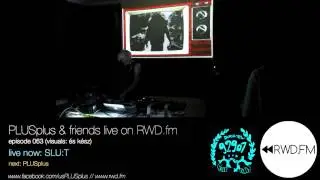 SLU:T @ Durvacrew Art House / RWD.FM 063. Visuals : &Eacute;s K&eacute;sz