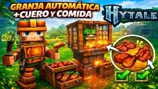 GRANJA AUTOM&Aacute;TICA de CUERO y COMIDA en HYTALE 🥩📦