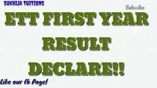 ETT first year result declare.