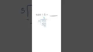 Long Division Worksheet: 450 &divide; 5 ✅💯 #mathshorts  #mathematics #longdivision #maths