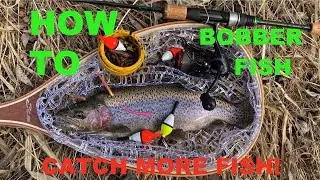 HOW TO: BOBBER FISH FOR TROUT | Best rig ever?