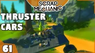 Thruster Car Race w/ ikey07 (Scrap Mechanic #61)